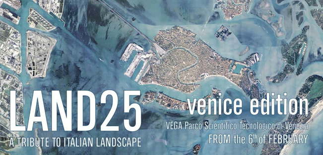 mostra Land 25 Omaggio al Paesaggio Italiano Venezia