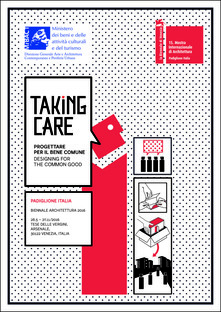 Taking Care TAMassociati Padiglione Italia Biennale Architettura