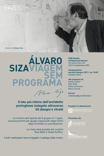 Alvaro Siza. Viagem Sem Programa Mostra Fab Castellarano