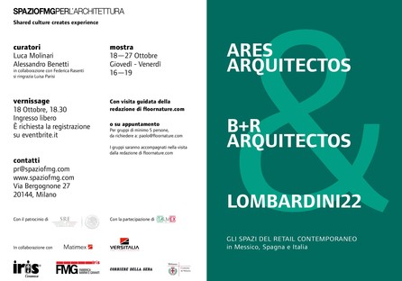 SpazioFMG mostra Ares Arquitectos, B+R Arquitectos & Lombardini22