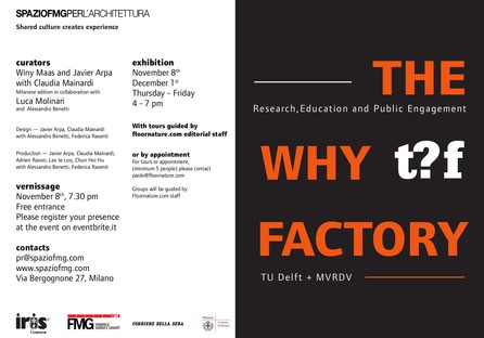 SpazioFMG mostra TU Delft + MVRDV The Why Factory