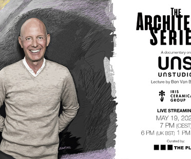 UNStudio e  Ben van Berkel ospiti di The Architects Series