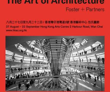 Foster + Partners: the Art of Architecture