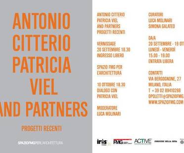 Mostra ANTONIO CITTERIO PATRICIA VIEL AND PARTNERS - PROGETTI RECENTI
