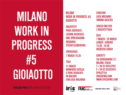 Milano Work in progress #5 Gioiaotto a SpazioFMG