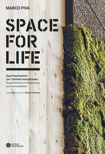 Marco Piva. Space for life - Sperimentazioni per l'abitare contemporaneo
