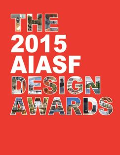 I vincitori dei 2015 AIASF Design Awards