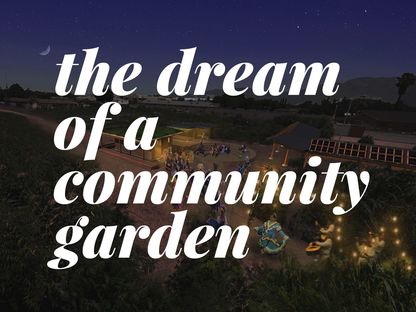 Huerta del Valle, un giardino comunitario in Greater LA
