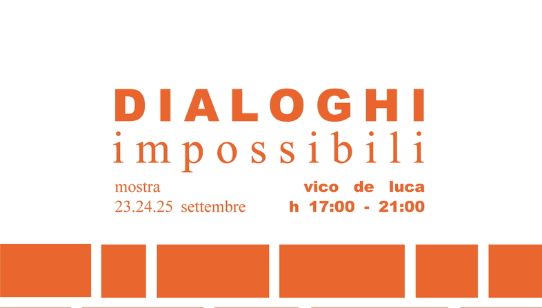 Dialoghi Impossibili, un progetto di Claudia Storelli
